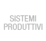 SISTEMI PRODUTTIVI